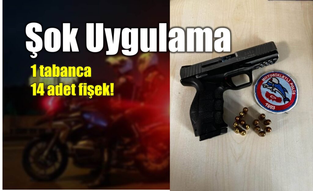 Tabanca ve Fişek Şok Uygulamasında Ele Geçirildi